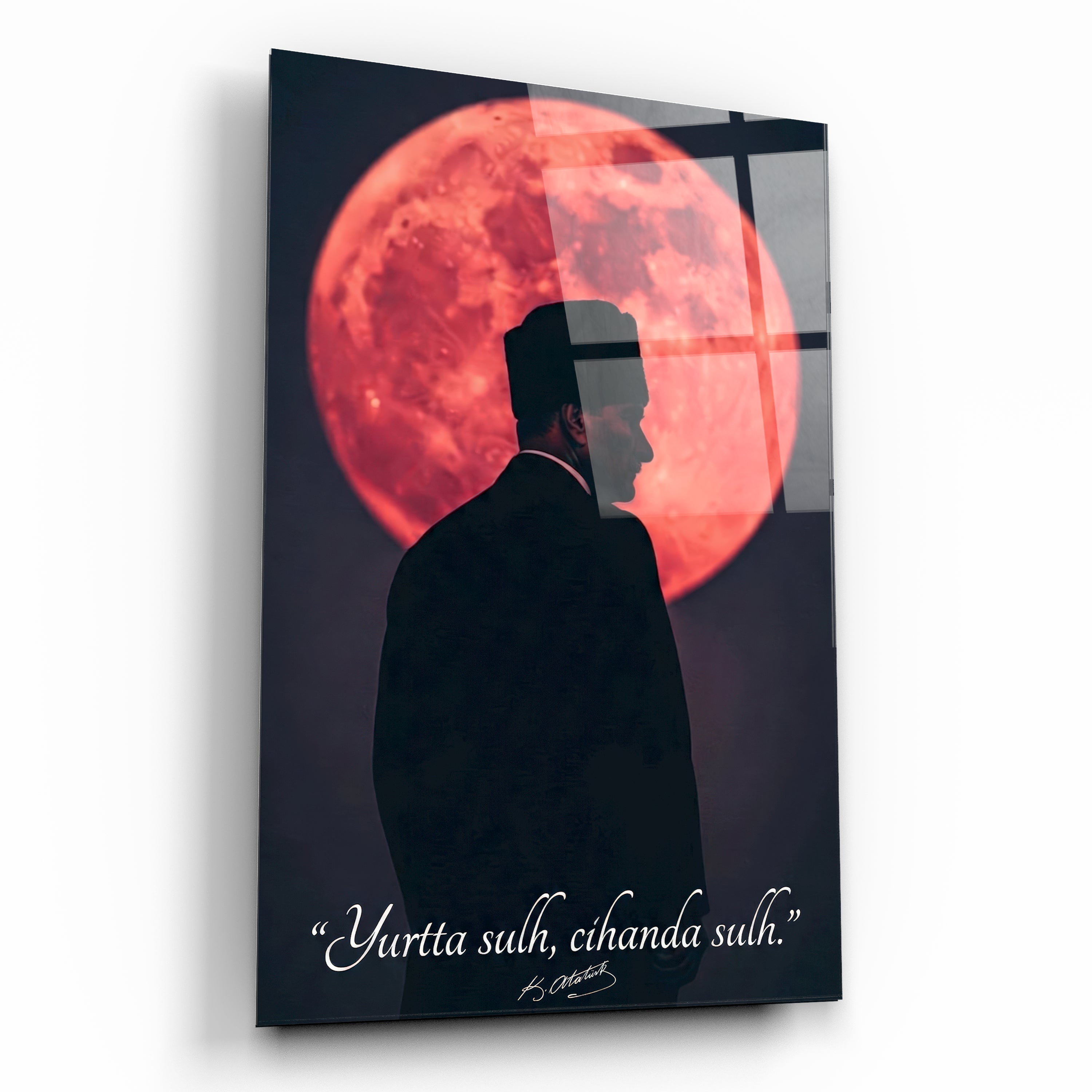 Atatürk "Yurtta Sulh, Cihanda Sulh" Temalı Kızıl Dolunay Cam Tablo