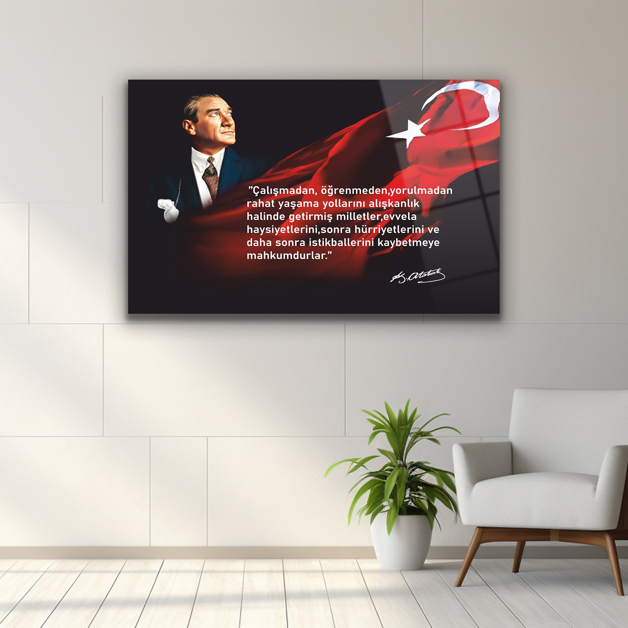 çalışmadan öğrenmeden yorulmadan sözü yazılı atatürk cam tablo